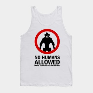 No Humans Allowed Tank Top